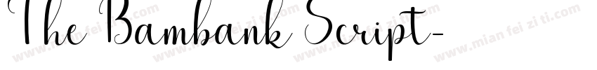 The Bambank Script字体转换
